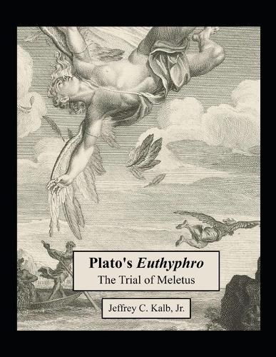 Cover image for Plato's Euthyphro: The Trial of Meletus