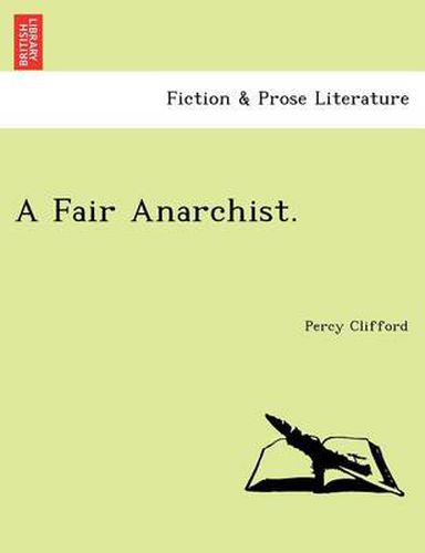 Cover image for A Fair Anarchist.