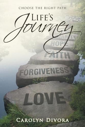 Cover image for Life's Journey: Choose the right path