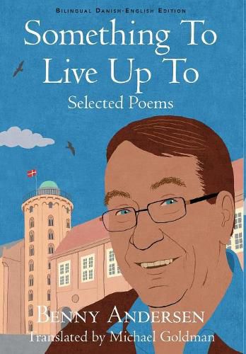 Cover image for Something To Live Up To: Selected Poems