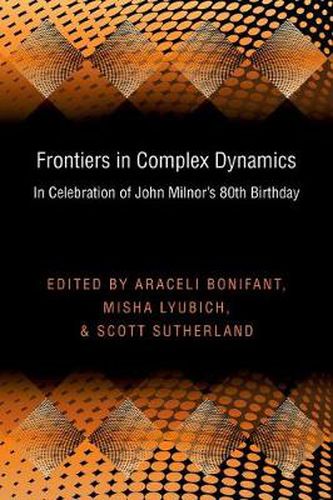 Cover image for Frontiers in Complex Dynamics: In Celebration of John Milnor's 80th Birthday (PMS-51)