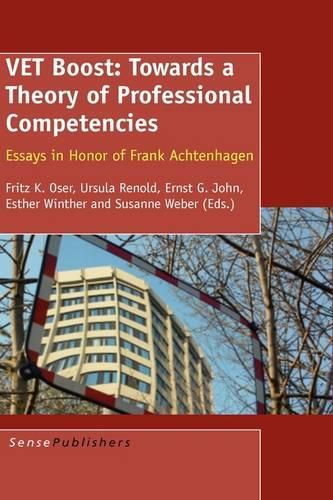 Cover image for VET Boost: Towards a Theory of Professional Competencies: Essays in Honor of Frank Achtenhagen