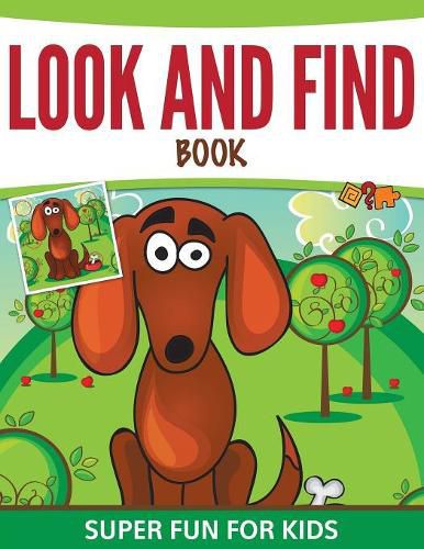 Cover image for Look And Find Book: Super Fun For Kids