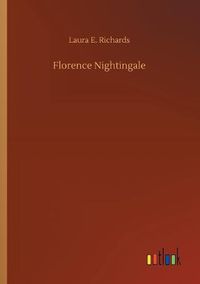 Cover image for Florence Nightingale