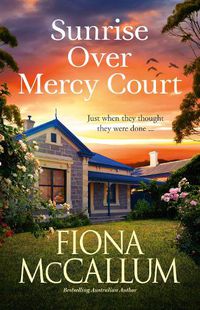 Cover image for Sunrise Over Mercy Court