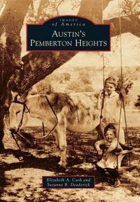 Cover image for Austin's Pemberton Heights