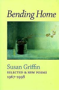 Cover image for Bending Home: New & Collected Poems