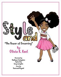 Cover image for Style and Grace: The Power of Dreaming