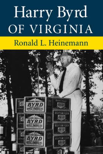 Cover image for Harry Byrd Of Virginia