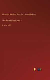 Cover image for The Federalist Papers