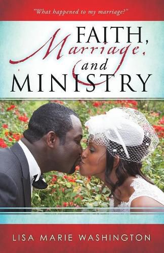 Cover image for Faith, Marriage and Ministry