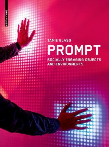 Cover image for Prompt: Socially Engaging Objects and Environments