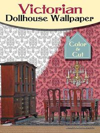 Cover image for Victorian Dollhouse: Color & Cut