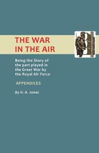 Cover image for The War in the Air: Appendices