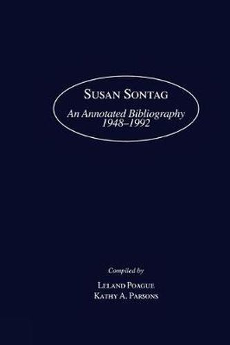 Cover image for Susan Sontag: An Annotated Bibliography 1948-1992