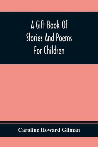 Cover image for A Gift Book Of Stories And Poems For Children