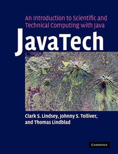 Cover image for JavaTech, an Introduction to Scientific and Technical Computing with Java