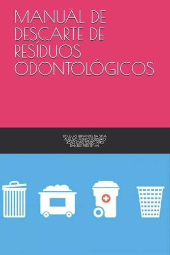 Cover image for Manual de Descarte de Residuos Odontologicos