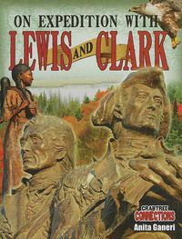 Cover image for On Expedition with Lewis and Clark