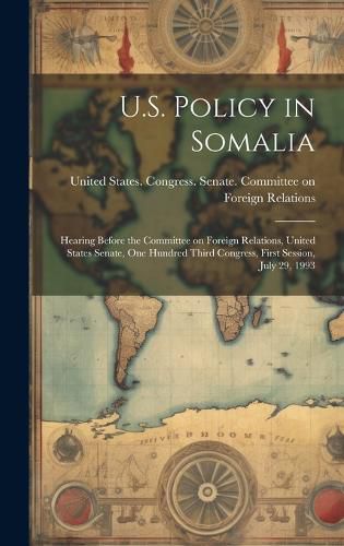 Cover image for U.S. Policy in Somalia