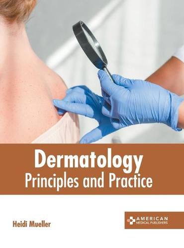 Cover image for Dermatology: Principles and Practice