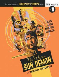 Cover image for Scripts from the Crypt: The Hideous Sun Demon