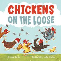 Cover image for Chickens on the Loose
