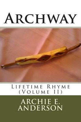 Cover image for Archway: Lifetime Rhyme (Vol. II)