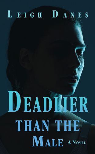 Cover image for Deadlier than the Male