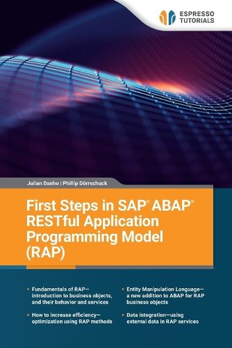 Cover image for First Steps in SAP ABAP RESTful Application Programming Model (RAP)