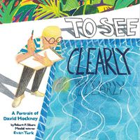 Cover image for To See Clearly