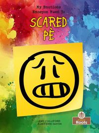 Cover image for Pe (Scared) Bilingual