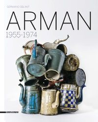 Cover image for Arman: 1955-1974