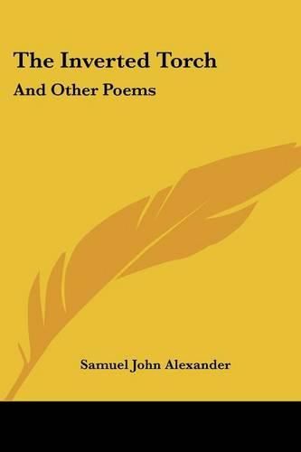 The Inverted Torch: And Other Poems