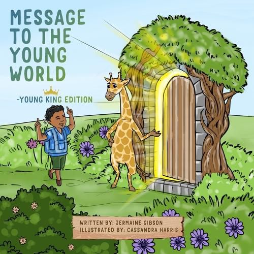 Cover image for Message To The Young World - Young King Edition