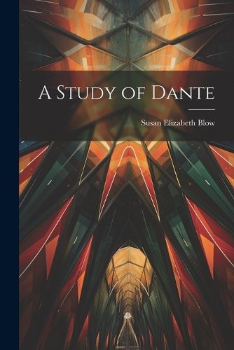 Cover image for A Study of Dante