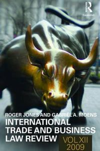 Cover image for International Trade and Business Law Review: Volume XII