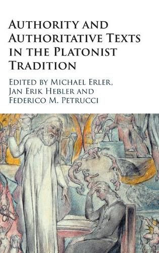 Cover image for Authority and Authoritative Texts in the Platonist Tradition