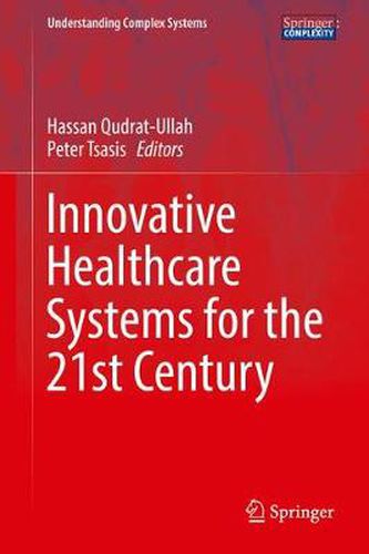Cover image for Innovative Healthcare Systems for the 21st Century