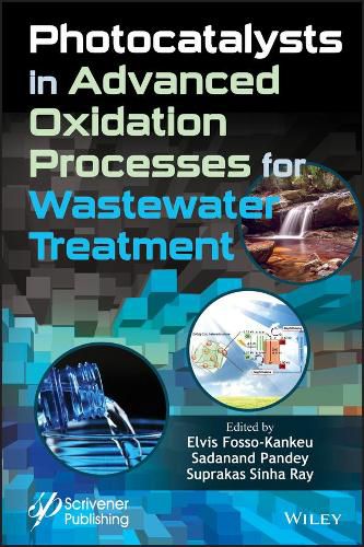 Cover image for Photocatalysts in Advanced Oxidation Processes for  Wastewater Treatment