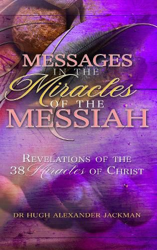 Cover image for Messages in the Miracles of the Messiah