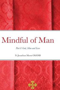 Cover image for Mindful of Man