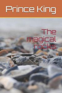 Cover image for The magical rocks