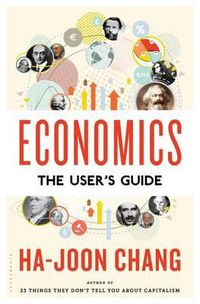 Cover image for Economics: The User's Guide: The User's Guide