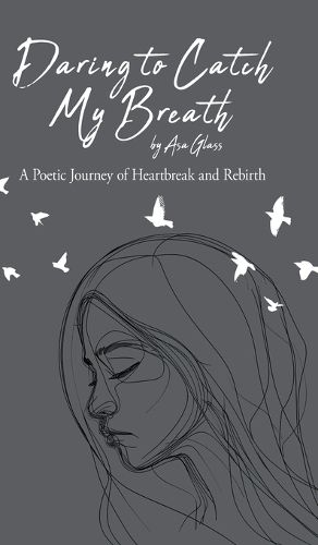 Cover image for Daring to Catch My Breath