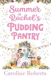 Cover image for Summer at Rachel's Pudding Pantry