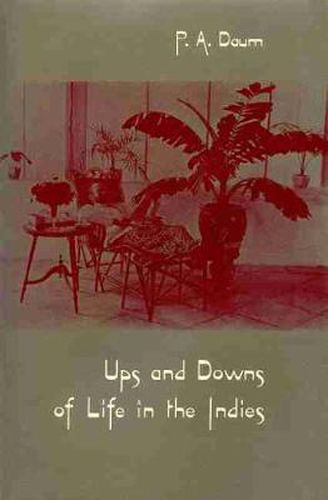 Cover image for Ups and Downs of Life in the Indies