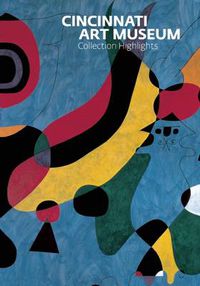 Cover image for Cincinnati Art Museum: Collection Highlights