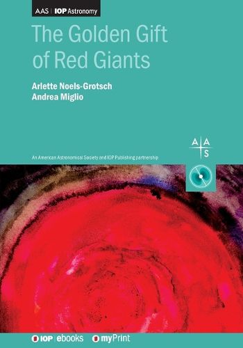 Cover image for The Golden Gift of Red Giants