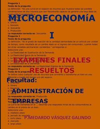 Cover image for Microeconomia I-Ex menes Finales Resueltos: Facultad: Administraci n de Empresas